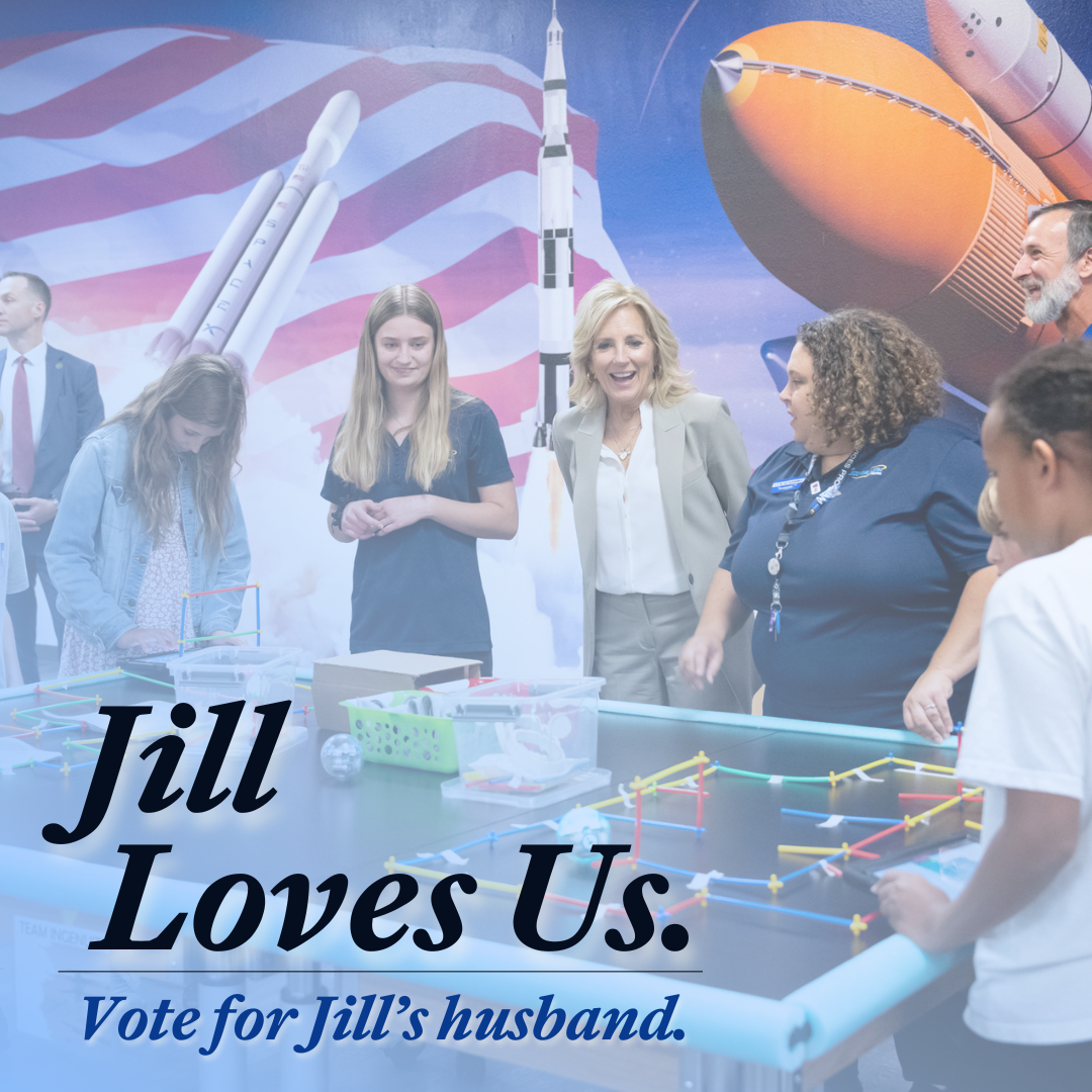 Jill_Loves_Us._Vote_for_Jills_Husband._1.png